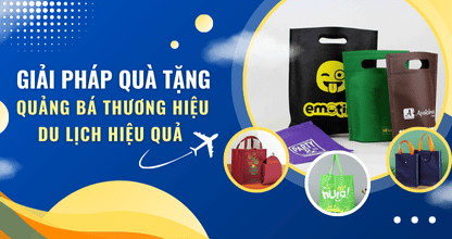 Giải Pháp Quà Tặng Quảng Bá Thương Hiệu Du Lịch Hiệu Quả