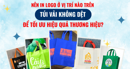 Nên In Logo Ở Vị Trí Nào Trên Túi Vải Không Dệt Để Tối Ưu Hiệu Quả Thương Hiệu?