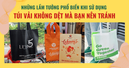 Những Lầm Tưởng Phổ Biến Khi Sử Dụng Túi Vải Không Dệt Mà Bạn Nên Tránh