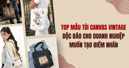Top Mẫu Túi Canvas Vintage Độc Đáo Cho Doanh Nghiệp Muốn Tạo Điểm Nhấn