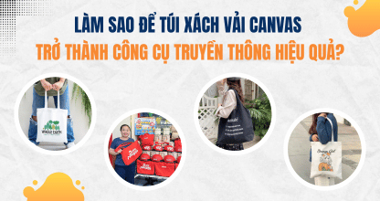Làm Sao Để Túi Xách Vải Canvas Trở Thành Công Cụ Truyền Thông Hiệu Quả?