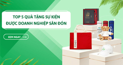 Top 5+ Quà Tặng Sự Kiện Được Nhiều Doanh Nghiệp Săn Đón thumbnail