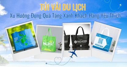 Túi Vải Du Lịch - Xu Hướng Đựng Quà Tặng Xanh Mà Khách Hàng Yêu Thích! thumbnail
